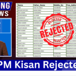 PM Kisan Rejected List